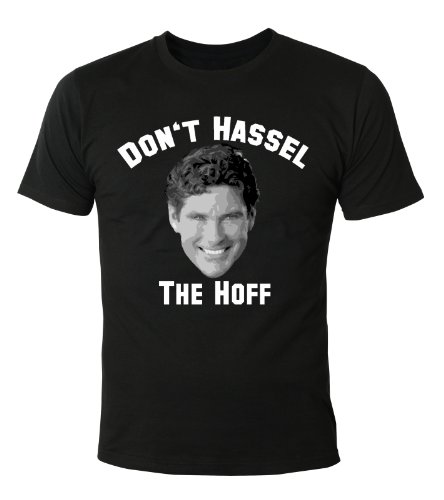 Mister Merchandise Cooles Herren T-Shirt Don`t Hassel The Hoff, Größe: M, Farbe: Schwarz