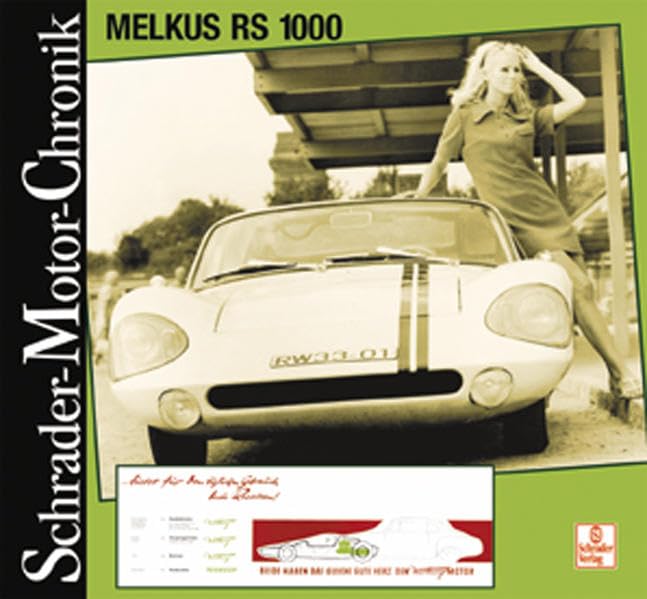 Schrader-Motor-Chronik Bd.123. Melkus RS 1000