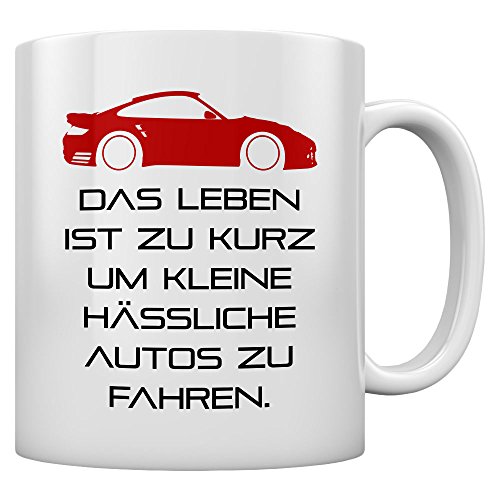 Tasse mit Spruch Das Leben Ist zu Kurz - Geschenk für Autofans - Keramik Kaffeetasse für Männer -...