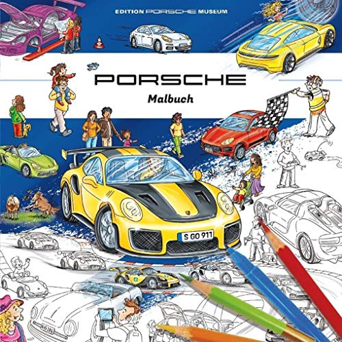 Porsche Malbuch für Kinder: ab 3 Jahre