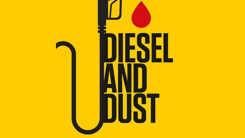 Diesel and Dust