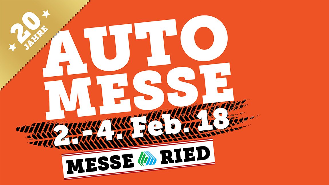 Automesse Ried 2018 von 2. bis 4. Februar